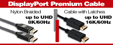 DisplayPort 8K Nylon-Braided Premium Cable & 16K